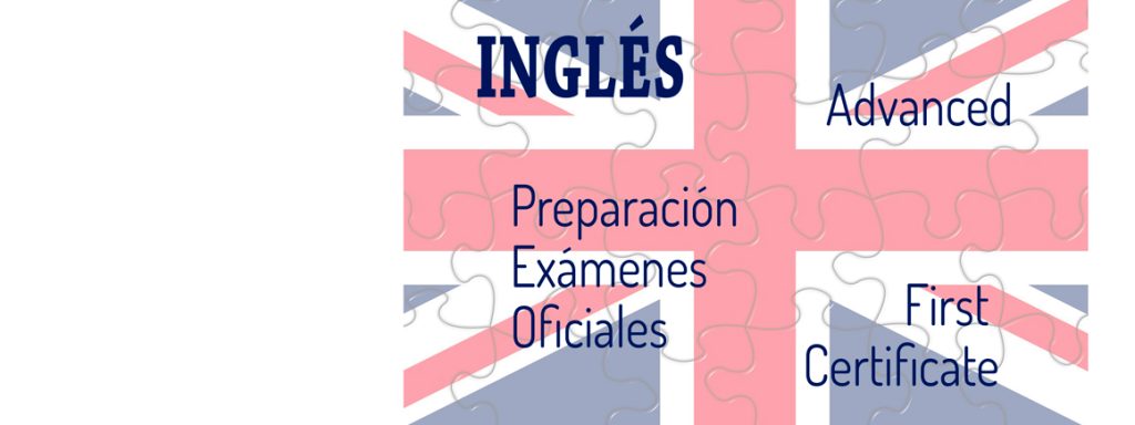 Inglés, preparación, exámenes oficiales